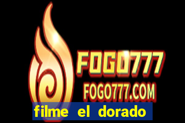 filme el dorado (1966 dublado download)